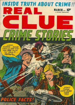 REAL CLUE CRIME STORIES Vol.7 #1
